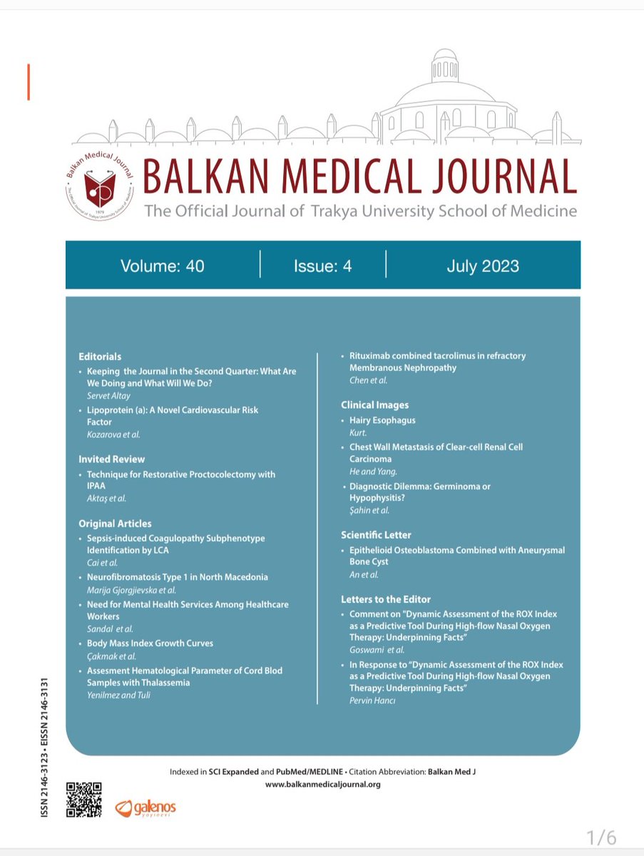 New issue of the Balkan Medical Journal (Vol. 40, Issue 4) is now available.
balkanmedicaljournal.org/content.php?id…

#Lipoprotein(a)
#RestorativeProctocolectomy 
#SepsisinducedCoagulopathy 
#NeurofibromatosisType1 
#BodyMassIndexGrowth 
#Thalassemia
#MembranousNephropathy
