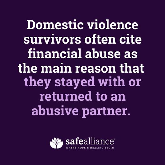 Safe_Alliance's tweet image. Did you know that financial abuse occurs in roughly 99% of #domesticviolence cases? It can be so damaging that survivors point to it as the no.1 reason they stayed/returned to an abuser. #safeallianceclt #economicabuse
