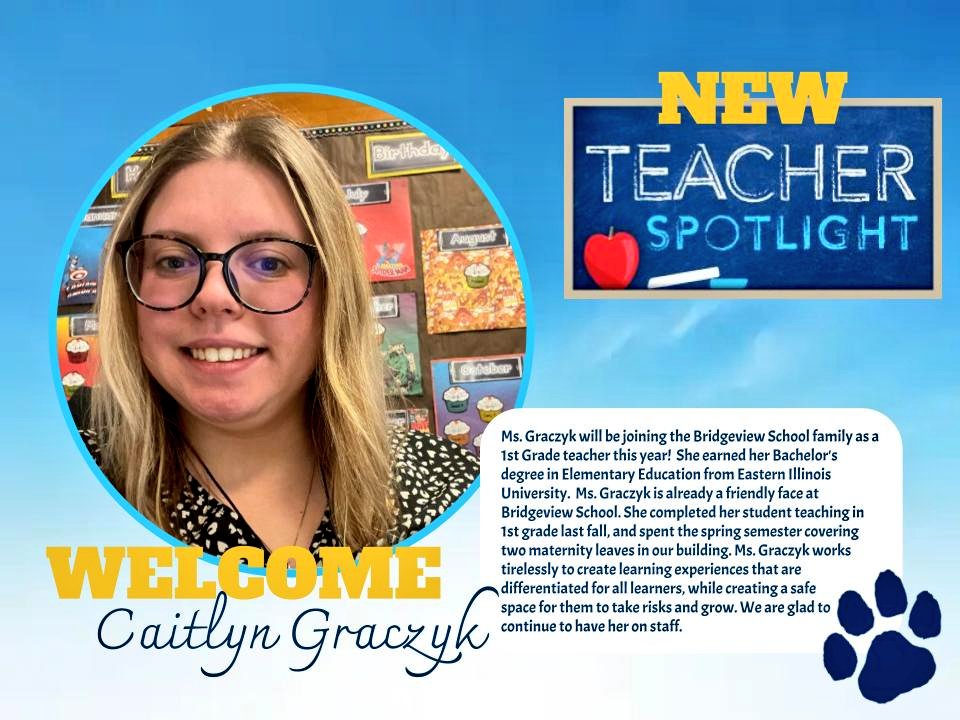 Welcome to Bridgeview School, Ms. Graczyk and Ms. Kubiak! <a href="/BVGoBobcats/">Bridgeview School</a>