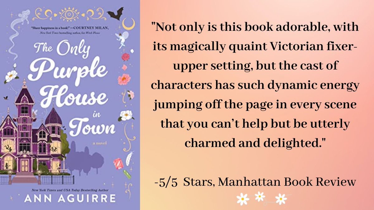 Manhattan Book Review calls THE ONLY PURPLE HOUSE IN TOWN by @MsAnnAguirre 'adorable, with its magically quaint Victorian fixer-upper setting... you can’t help but be utterly charmed and delighted.' So agree! read.sourcebooks.com/fiction/978172…