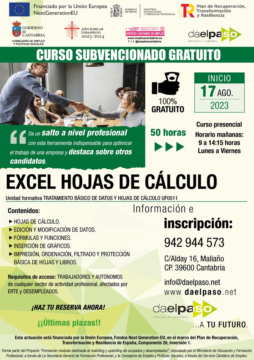 daelpasocursos's tweet photo. #CURSO #GRATUITO #SUBVENCIONADO de #EXCEL para #TRABAJADORES, #AUTÓNOMOS, afectados por #ERTE y #DESEMPLEADOS de #Cantabria

Inicio 17 de AGOSTO de 2023. ¡¡Apúntate ya!!  942 944 573  info@daelpaso.net y la web 👉https://t.co/sMaytC0bc8

#cursoexcel #cursosgratis #cursoscantabria https://t.co/9NyQLJ2FkZ