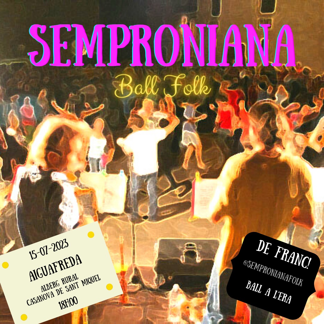 Aquest dissabte a la tarda a #aiguafreda , #ballfolk !!