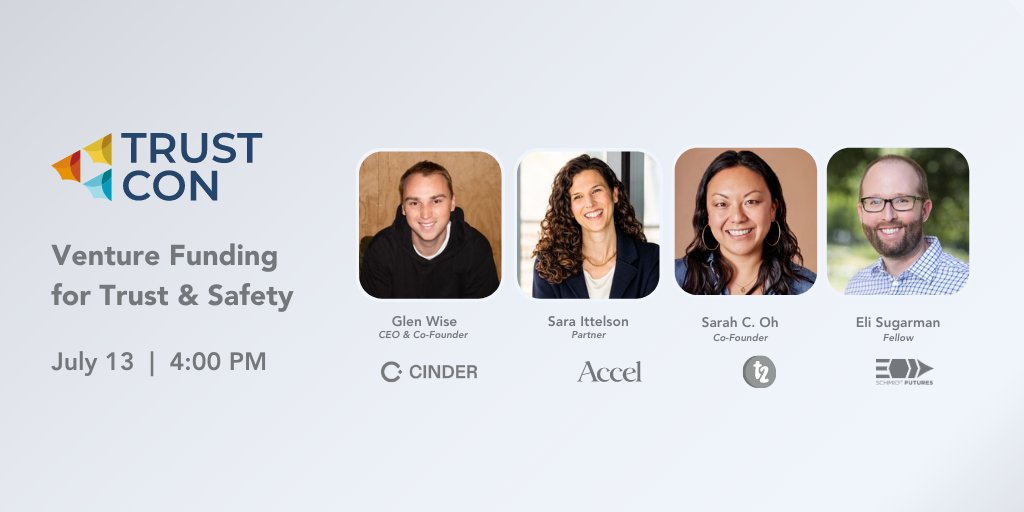 Accel's tweet image. Attending #TrustCon this week? Join experts from @CinderPlatform, @Accel, @t2_social, and @SchmidtFutures tomorrow as they discuss trends in the Trust and Safety startup ecosystem, the significance of venture capital in the space, and more. trustcon.net/trustcon2023 #TrustCon2023