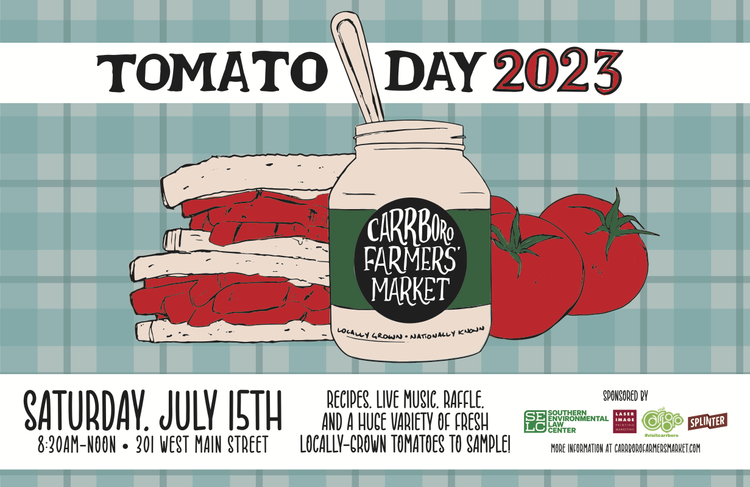 🍅🍅🍅🍅🍅🍅

Don't Forget! This Saturday is Tomato Day. 😄

See you from 8:30-noon at the Carrboro Farmers' Market!