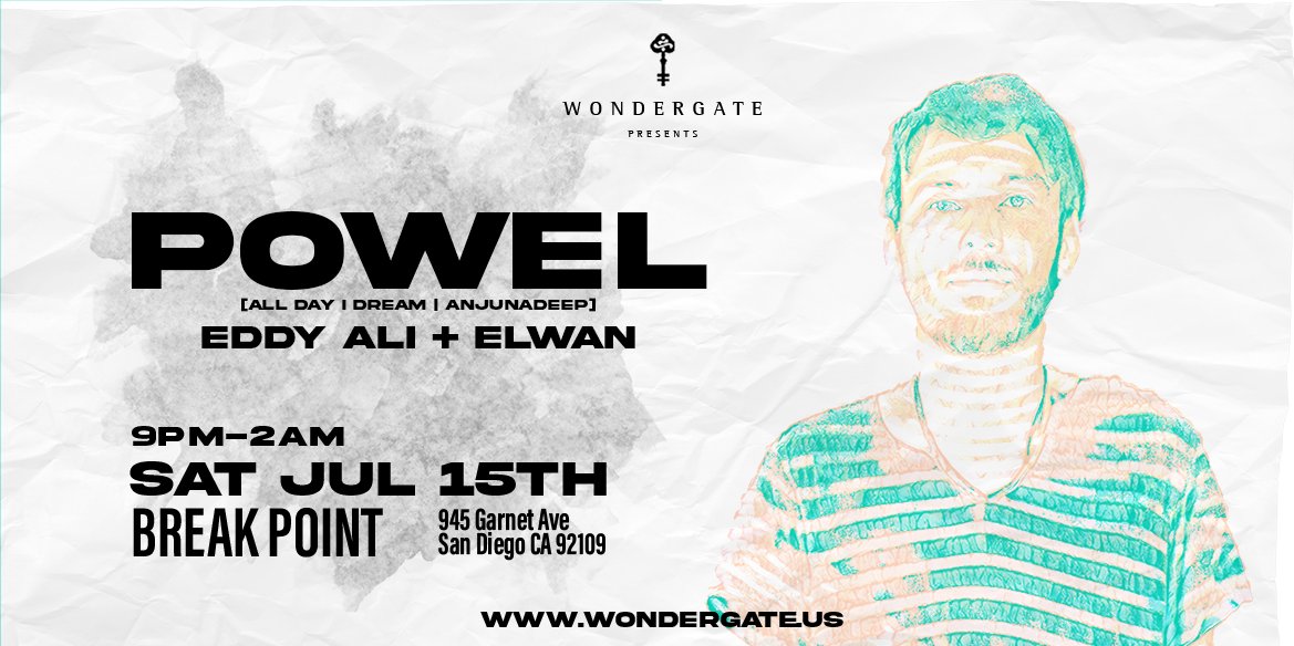 wondergateus's tweet photo. This SAT July 15th! Catch ADID + Anjunadeep star, Powel! - https://t.co/IV4JRmBHqH https://t.co/R4tb1OHjyR