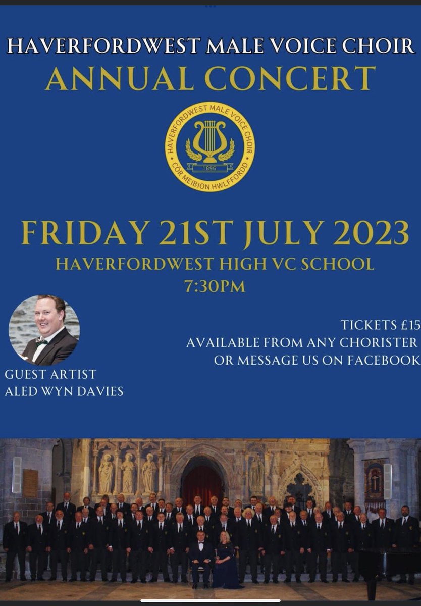 jontymorg82's tweet photo. Haverfordwest male voice choir annual concert on 21st July. Tickets still available. https://t.co/vJovV2PHIU