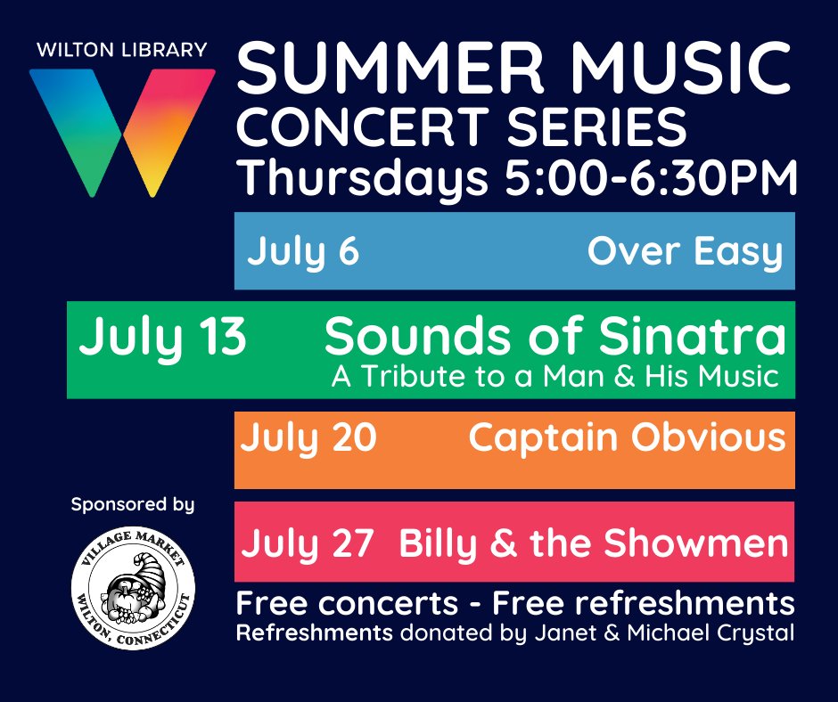 Tomorrow! Join us for next Summer Music Concert - Sounds of Sinatra Music - Thursday, July 13 at 5pm #wiltonct