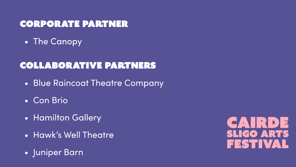 (1/3) We are so grateful for the generous support of our funders, partners, sponsors and patrons who helped make the festival possible! We couldn’t have done it without you <3 @artscouncil_ie @sligococo @sligohub10 @Failte_Ireland @creativeirl @culture_ireland @SligoBID #csaf23