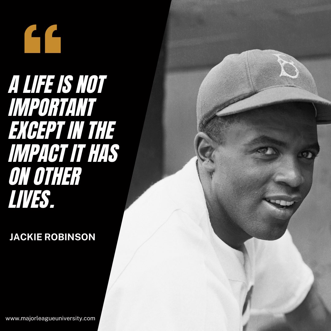 MajorUniversity's tweet photo. “A life is not important except in the impact it has on other lives.”

- Jackie Robinson

Some of the best LIFE advice by #42! https://t.co/0sgBPp791E