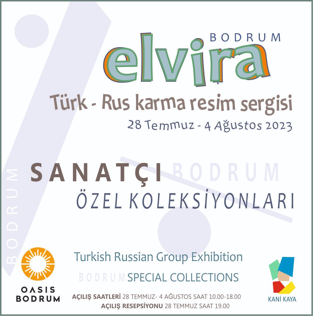 oasisbodrum's tweet photo. 28 Temmuz - 4 Ağustos tarihleri arasında sanat galerimizde muhteşem eserlerin sergileneceği “Elvira” Türk-Rus Karma Resim Sergisine tüm sanatseverleri bekliyoruz! 🖼️ 

#oasisbodrum #karmasergi #özelkoleksiyon https://t.co/kM1rdMTPFY