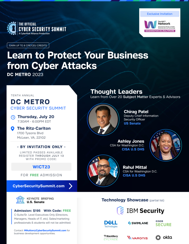 Learn how to protect yourself and your business from becoming a victim of cybercrime at the Cyber Security Summit. Register before July 13 with code WICT23 to secure your Free Pass - CyberSecuritySummit.com/Summit/DCMetro…