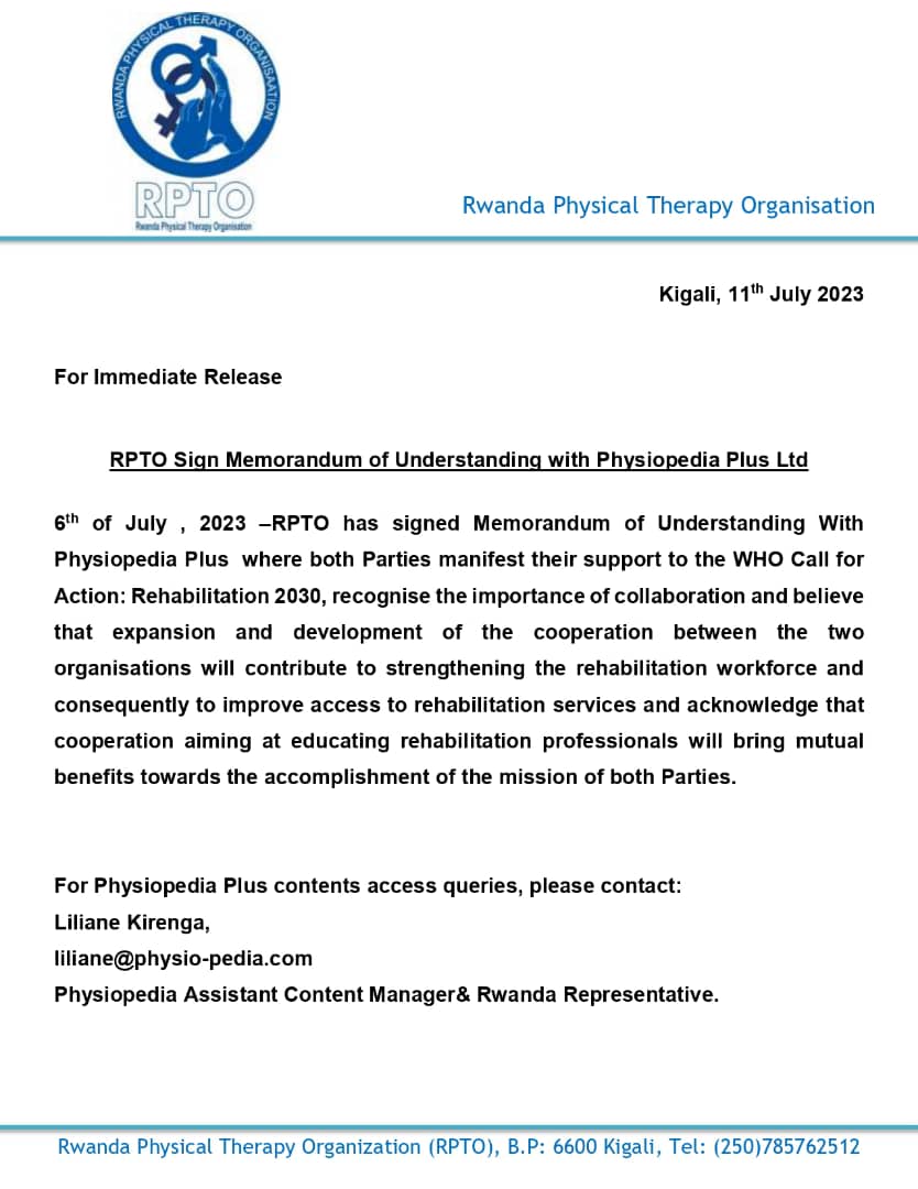 @rptorwanda  signed MoU with @physiopedia  where the purpose of this MoU is to support @WHO call for action: rehabilitation2030.
Both parties recognize the importance of collaboration and believe that this will contribute to strengthening of rehabilitation workforces in Rwanda.