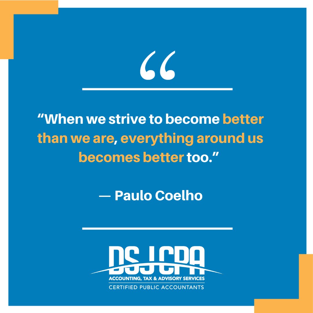 DSJCPA's tweet photo. Become a better person for everyone around you! 

#WisdomWednesday #Improvement #Success #Motivation #AdvisoryFirm #TaxPrep #CPA https://t.co/lPI2snwYyB