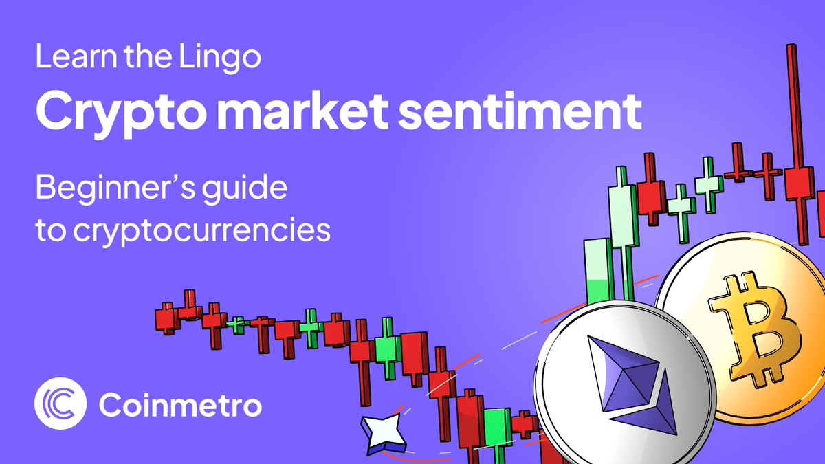 CoinMetro's tweet photo. 🧵 Learn the Lingo - Crypto market sentiment 📈📉
Understanding #marketsentiment is crucial for successful trading. We'll explore the basics of #crypto market sentiment and how it can impact #investment decisions. Let's get started!👇
#LearnTheLingo #Crypto101 #CryptoEducation https://t.co/aebLTbHd19