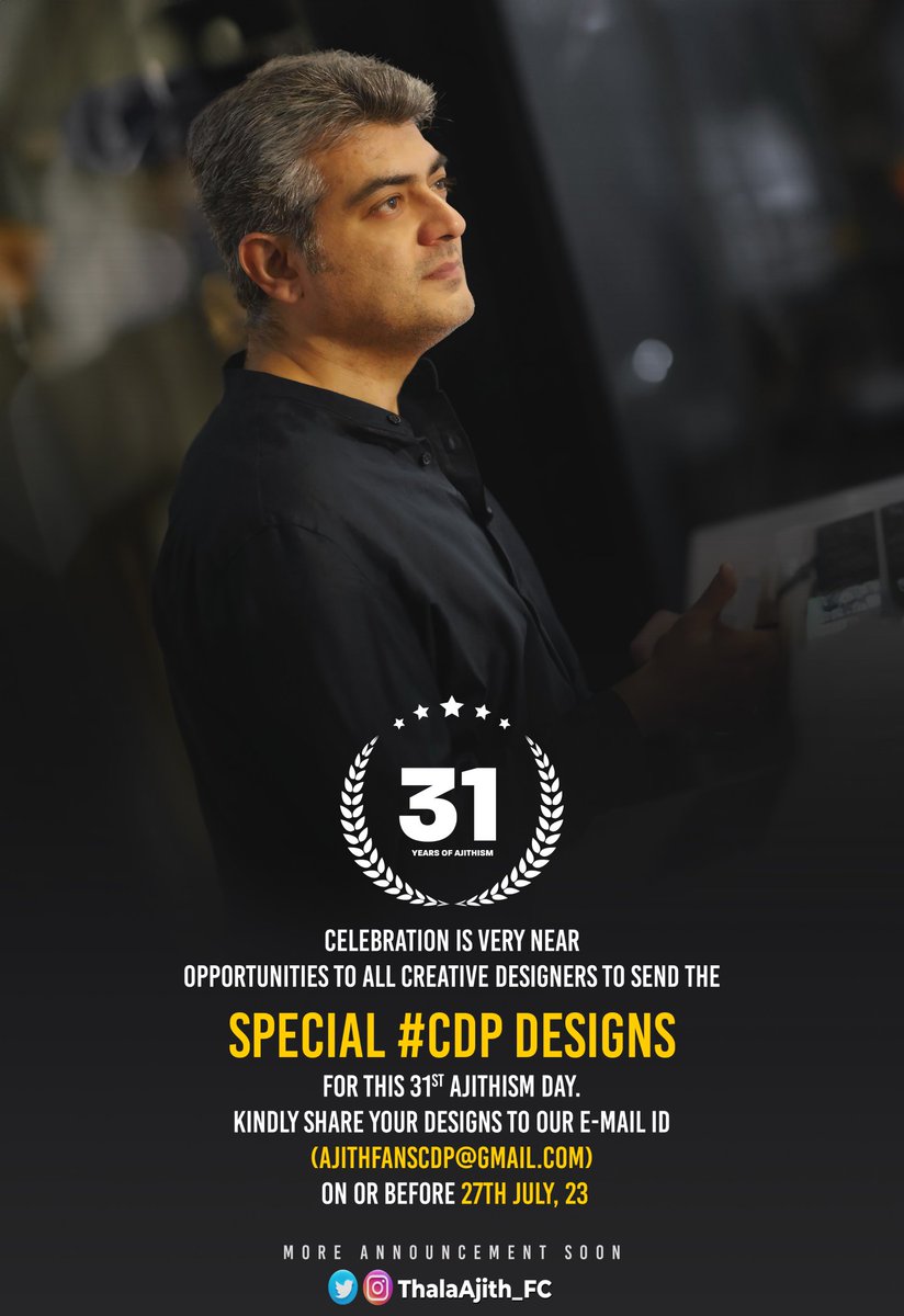 ThalaAjith_FC's tweet photo. [Announcement] 🔊📢

#31YrsOfAJITHISM Is Very Near.. We Are Ready To Start Our Celebration And Process..

Intimation To All Designers to Send their Special Design Before 27th July 2023..

Mail ID -> ajithfanscdp@gmail.com

#VidaaMuyarchi ||  #AjithKumar https://t.co/wBfR6MKxR2