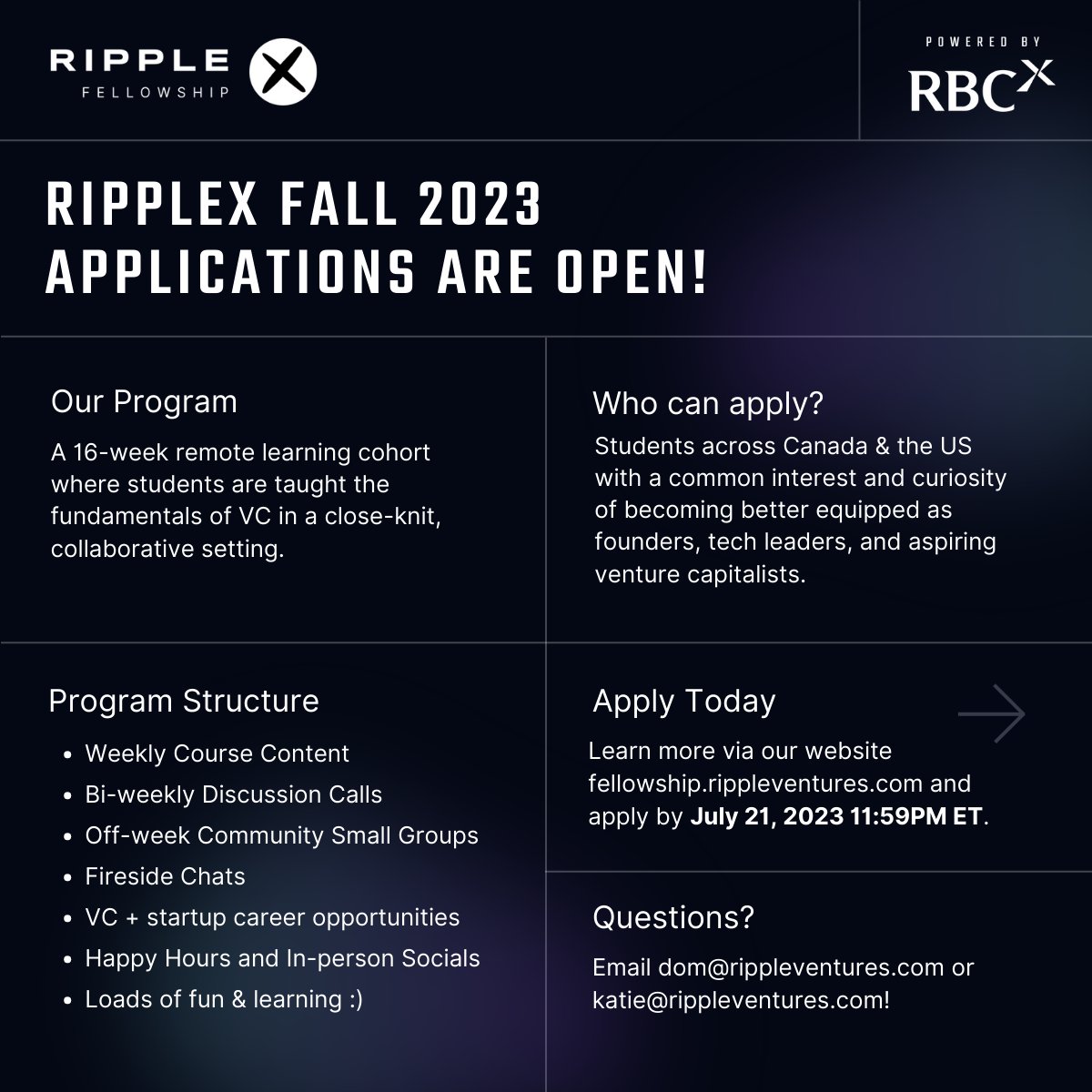 Cohort 15 apps are open! 👀

We’re recruiting the brightest students across North America for the RippleX Fellowship, better equipping them as founders, leaders in tech, and aspiring VCs 🙌

Apply here👉airtable.com/shrez1Diq9BVSA…

Due July 21, 2023 at 11:59 PM ET ⏳