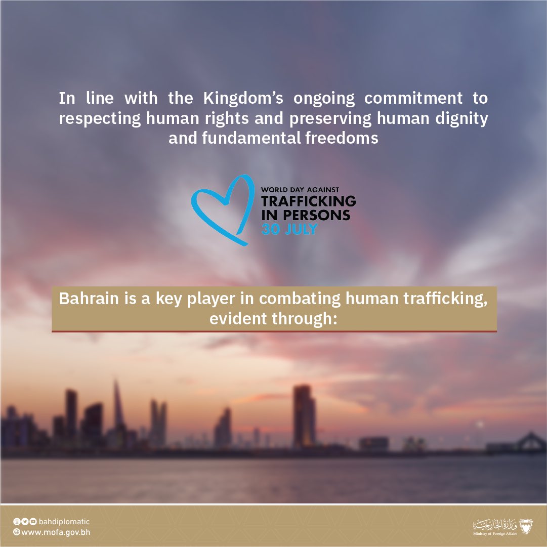 BahrainEmbPK's tweet image. Kingdom of Bahrain’s efforts in the field of combating trafficking in persons