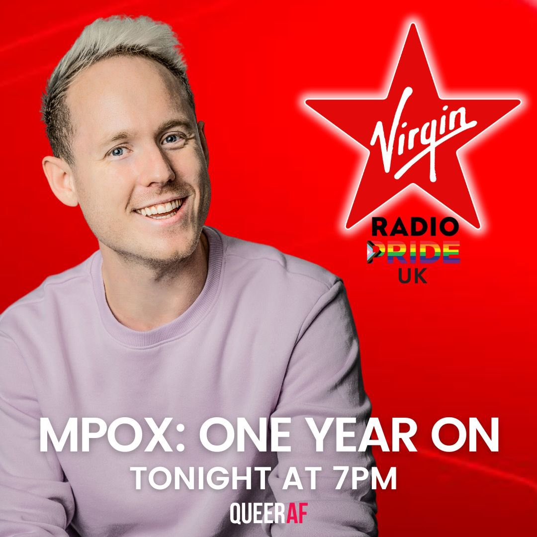 Tonight’s the night! Listen to ‘MPOX: One Year On’ <a href="/VirginRadioUK/">Virgin Radio UK</a> PRIDE at 7PM. So proud of this documentary that I produced with <a href="/WeAreQueerAF/">QueerAF</a>. I can’t wait for you all to hear it! 

Listen live - virginradio.co.uk/?selectedStati…