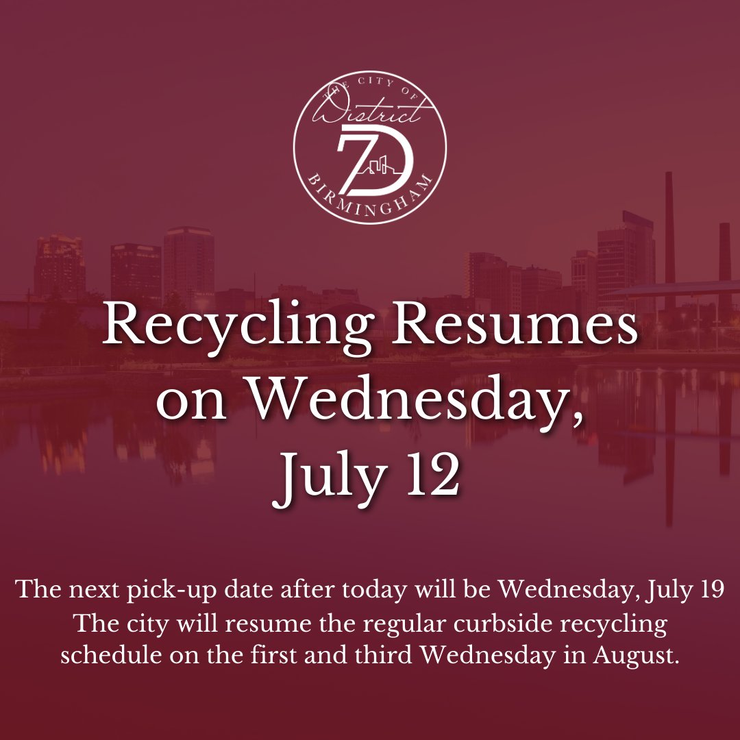bhamd_7's tweet photo. Hey D7, quick recycling update!

Recycling will resume TODAY, July 12th! The next pick-up date after today will be Wednesday, July 19th. See the graphic for more info!

#d7 #d7onthemove #bhamcitycouncil #bhamd7 #recyling https://t.co/MhWZkDVGPU
