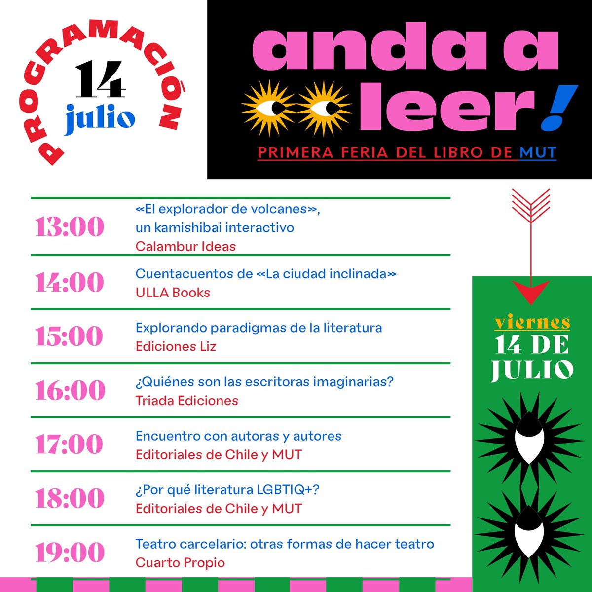 EditorialesCL's tweet photo. Con ustedes, ¡la programación completa para ‘Anda a leer!’ en MUT! 😍📚

Aquí todas las coordenadas 👇

• jueves 13: 13:00 a 22:00 horas.
• viernes 14: 11:00 a 20:00 horas.
• sábado 15 de julio: 11:00 a 18:00 horas.

💸 ENTRADA LIBERADA

📍Nivel -3 MUT (Av. Apoquindo 2750) https://t.co/aAhpmEA9ym