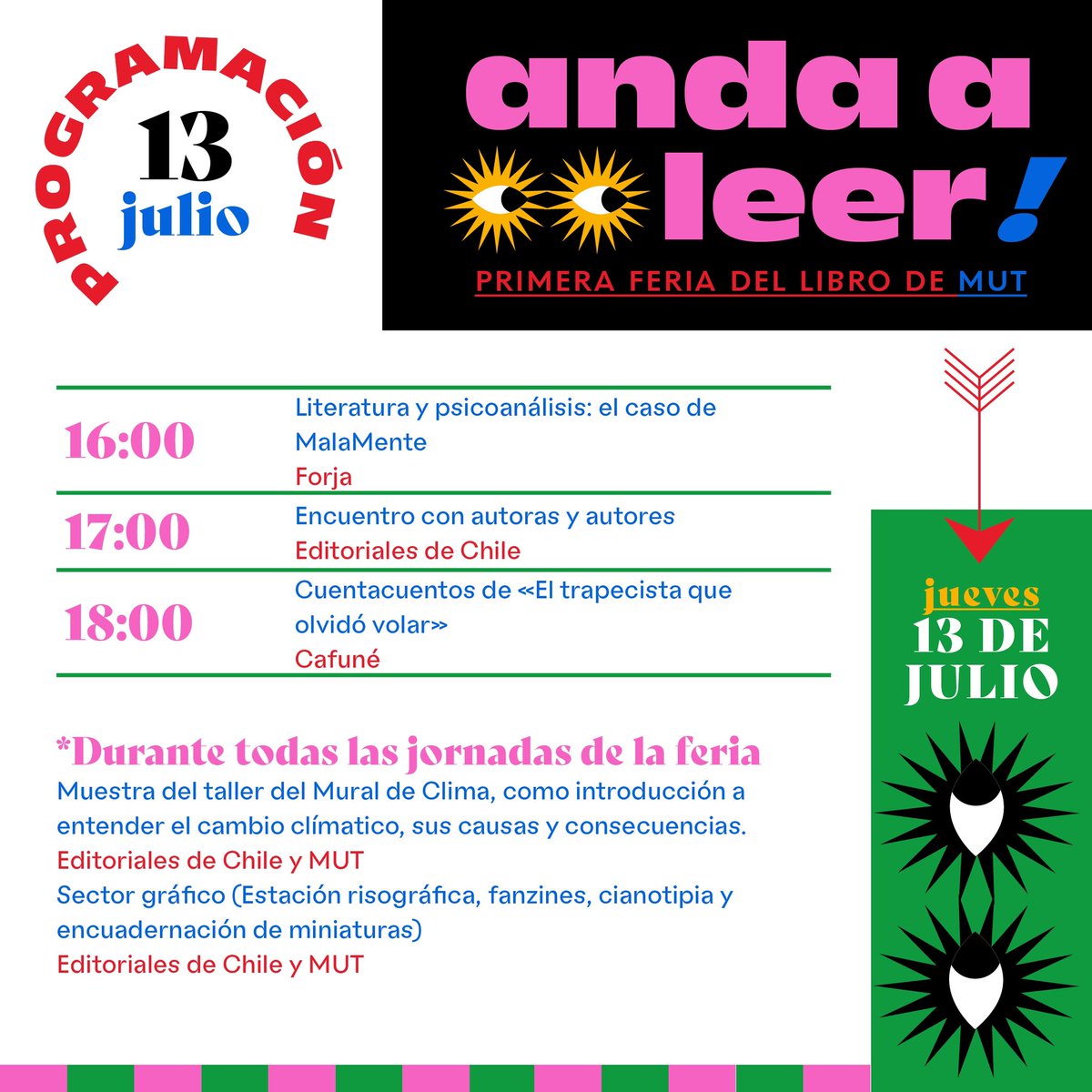 EditorialesCL's tweet photo. Con ustedes, ¡la programación completa para ‘Anda a leer!’ en MUT! 😍📚

Aquí todas las coordenadas 👇

• jueves 13: 13:00 a 22:00 horas.
• viernes 14: 11:00 a 20:00 horas.
• sábado 15 de julio: 11:00 a 18:00 horas.

💸 ENTRADA LIBERADA

📍Nivel -3 MUT (Av. Apoquindo 2750) https://t.co/aAhpmEA9ym