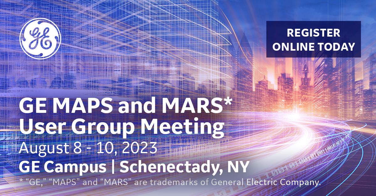 Reminder... Join GE Energy Consulting @energy_ge for the annual GE MAPS and MARS User Group Meeting, August 8 - 10, 2023 at our GE Campus in Schenectady, NY. For more information and to register, visit bit.ly/43o0zZ6 today.