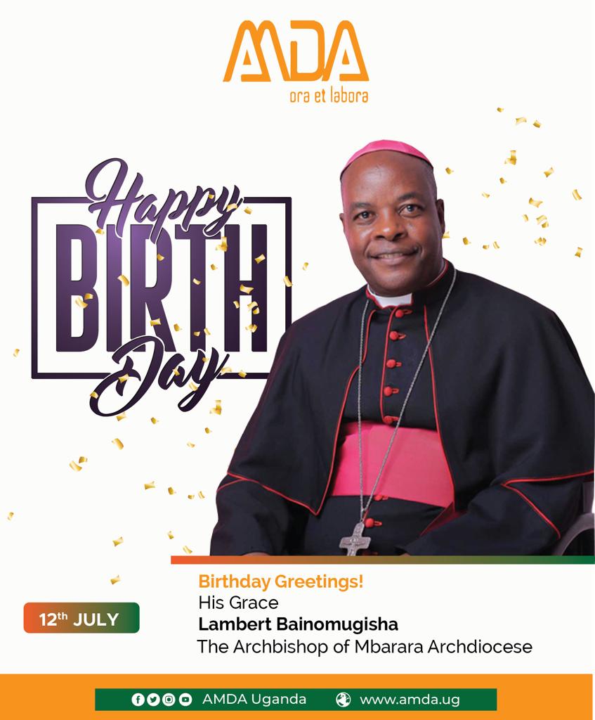 Happy birthday to you our beloved Archbishop