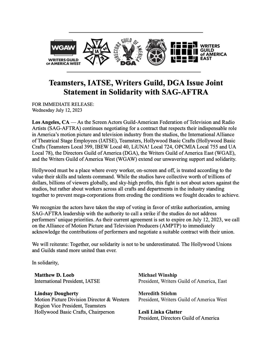 BREAKING: @Teamsters, IATSE, @WGAWest, @WGAEast, @directorsguild, Hollywood Basic Crafts Issue Joint Statement in Solidarity with @sagaftra. To the AMPTP: Our solidarity is not to be underestimated.