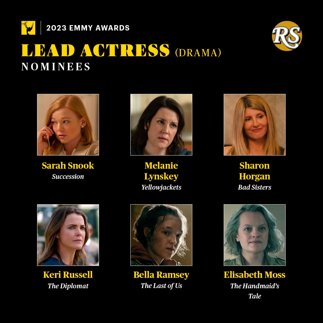 Rolling Stone on X: #Emmys nominees for Lead Actress (Drama): Sarah Snook  (Succession) Keri Russell (The Diplomat) Bella Ramsey (The Last of Us)  Elisabeth Moss (The Handmaid's Tale) Melanie Lynskey (Yellowjackets)  Sharon