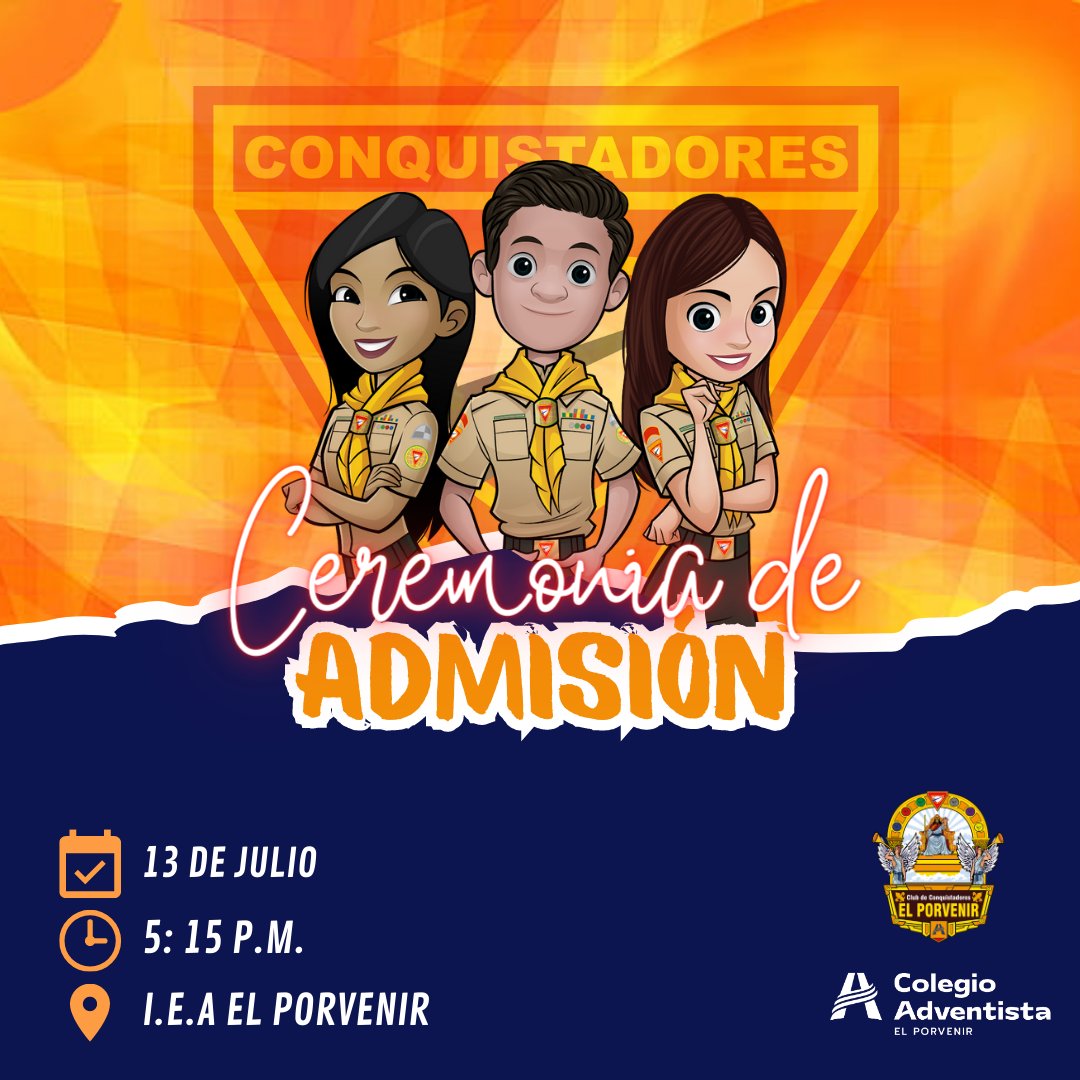 Ceremonia de Admisión 🤩 Club de Conquistadores "El Porvenir" ✨