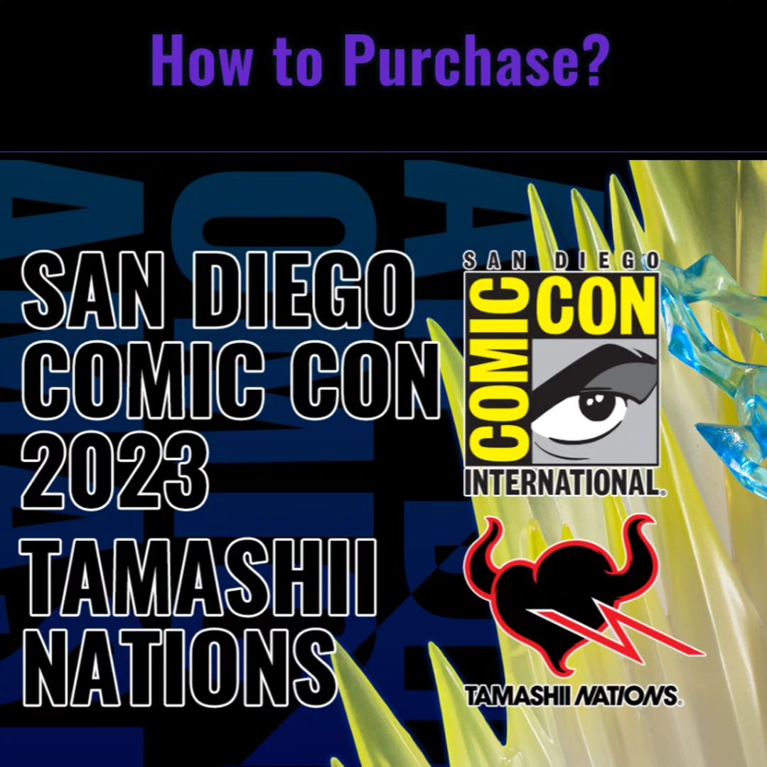 BandaiCollect's tweet photo. Full details on how to purchase this year's Exclusive Edition items are now up on our event site! Like last year, we will distribute reservation tickets at the Marriott Marquis San Diego Marina Terrace.

Please check the event site for further details 🔽
https://t.co/42POVDc2wo https://t.co/nHHo2f5mTd