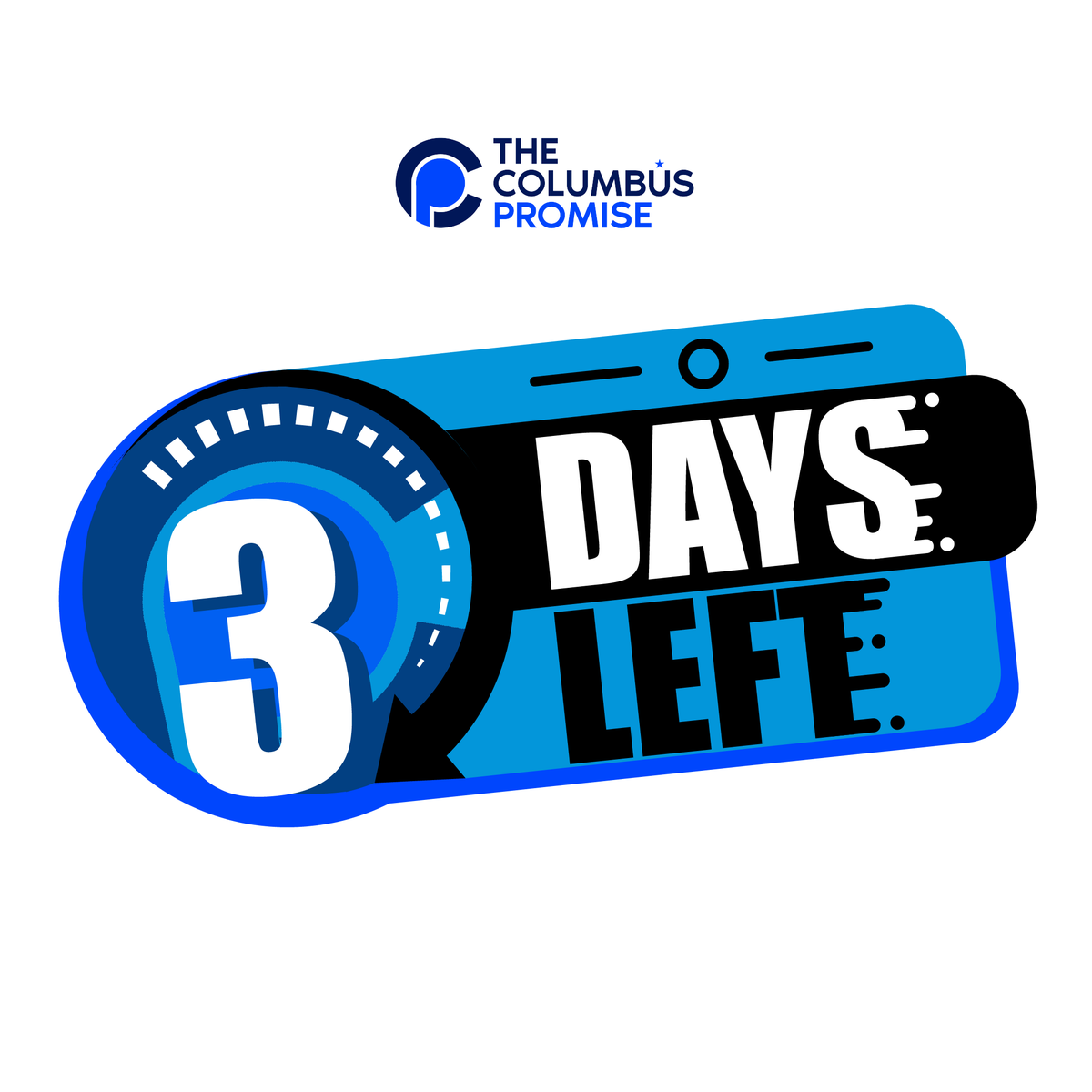 THERE ARE THREE DAYS LEFT TO CLAIM YOUR SPOT

Vist cbuspromise.com to learn more and apply.
 
<a href="/ColsCitySchools/">Columbus City Schools</a> <a href="/ColumbusGov/">City of Columbus</a> <a href="/cscc_edu/">Columbus State</a> <a href="/IKnowICan88/">I Know I Can</a> 
 #COLUMBUSPROMISE #TUITIONFREECOLLEGE #CBUSPROMISE #WEPROMISE #614PROMISE