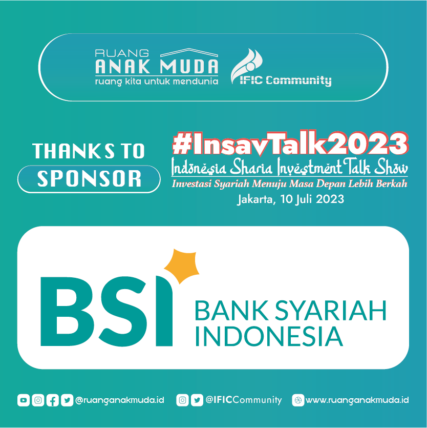 RuangAnakMuda's tweet photo. Terima kasih kepada @bankbsi_id atas dukungannya pada kegiatan INSAV Talk 2023.  #INSAVTalk2023 #RuangAnakMuda #IFICCommunity https://t.co/EfecAwmEVu