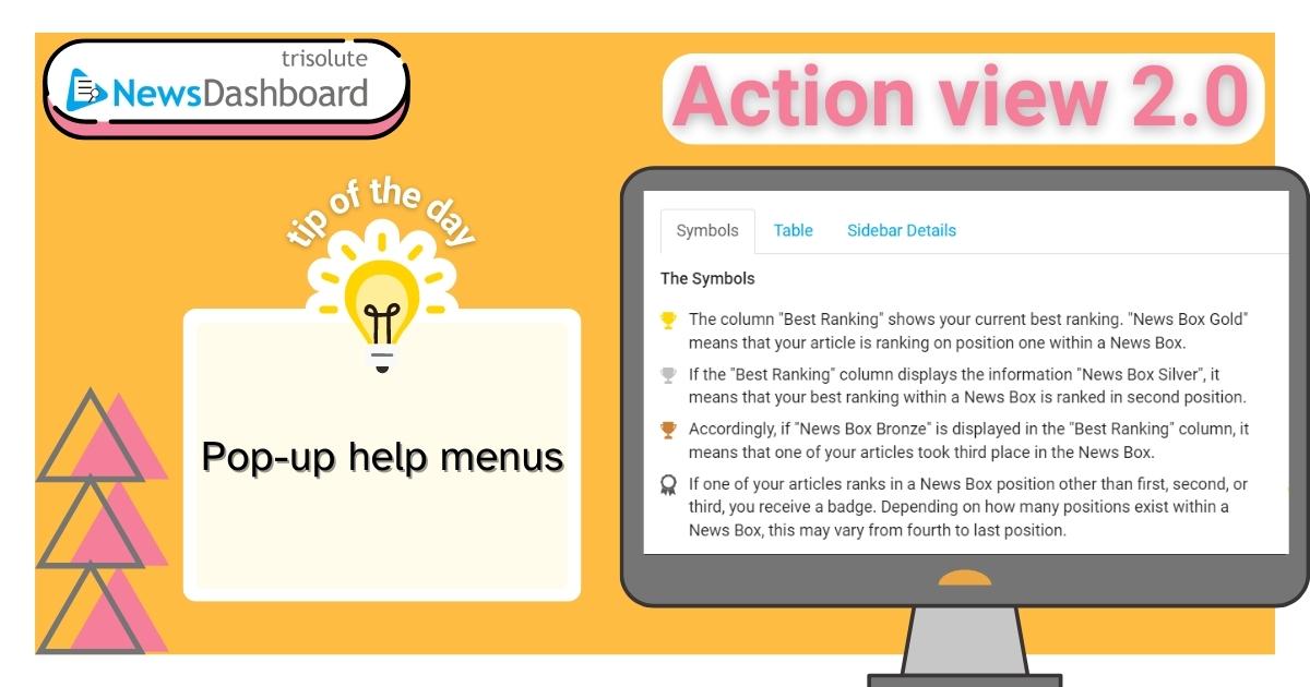 NewsDashboard's tweet photo. Action View 2.0 now includes pop-up help menus! Learn tips &amp; tricks directly within the News Dashboard and become a pro in optimizing for Google visibility. Get a FREE 2-month News Dashboard trial. Use code AV2 on the registration form. #newsseo #seotools
https://t.co/9qq3z7XpjI https://t.co/bHVlfRKv1f