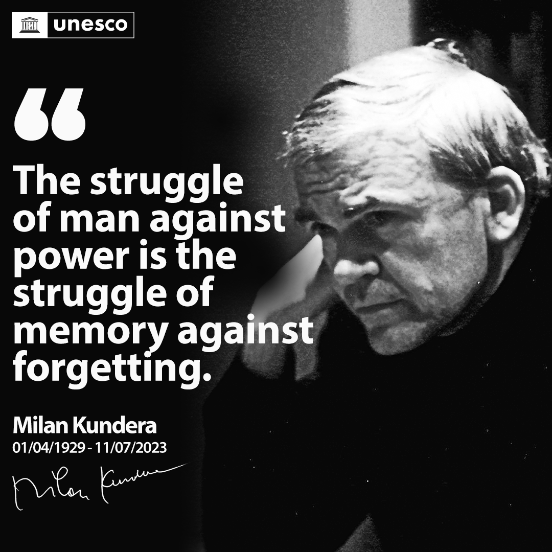 UNESCO 🏛️ #Education #Sciences #Culture 🇺🇳 on X: Tribute to Milan  Kundera, author of “The Unbearable Lightness of Being”, whose departure at  94 leaves us with a profound loss. Today, we commemorate