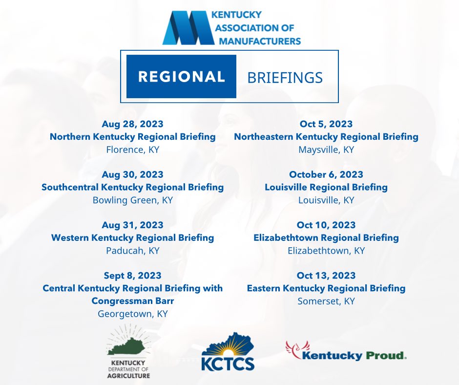 KAM is hosting Regional Briefings throughout Kentucky at @KCTCS campuses! Learn more here: kam.us.com/8209/regional-… #kymfg 

@GCTC_News @SKY_NewsEvents @WKCTC @bluegrassctc @MCTC_Tweets @Jefferson_JCTC @EtownCTC @PrezScc