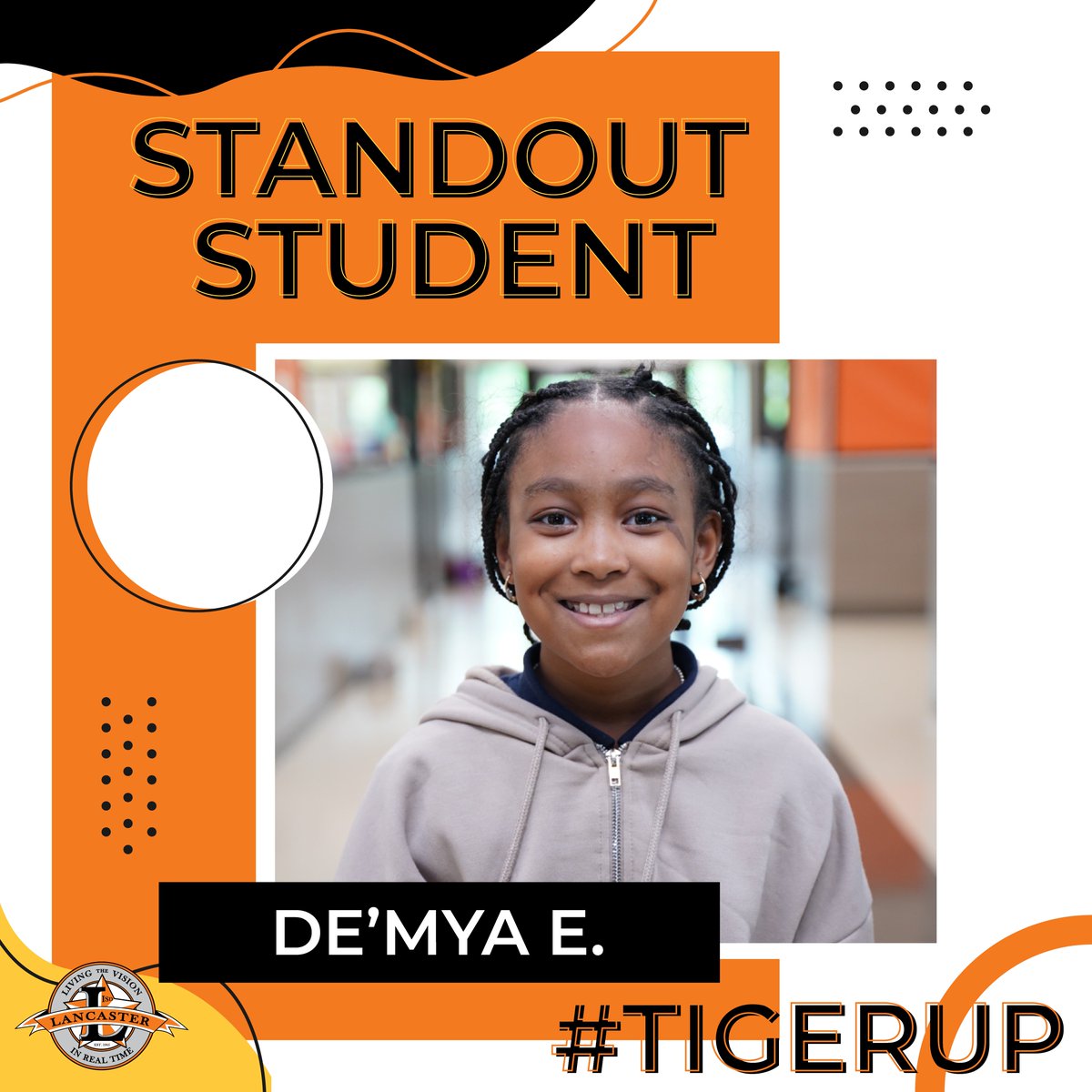 LancasterISD's tweet photo. Today's #StandoutStudent: De'Mya E. from @WME_LISD!
#TerrificTiger #TigerUp https://t.co/N1V2ODiKQi