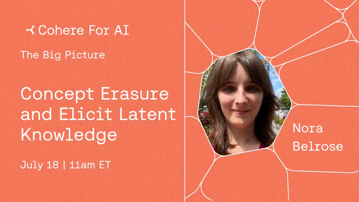 Next Tuesday, July 18, you are invited to join our open science community for a talk from @norabelrose on Concept Erasure and Elicit Latent Knowledge. Thanks to @jonas_kg and @oohaijen for organizing. Register here: lnkd.in/gXDBWxkh