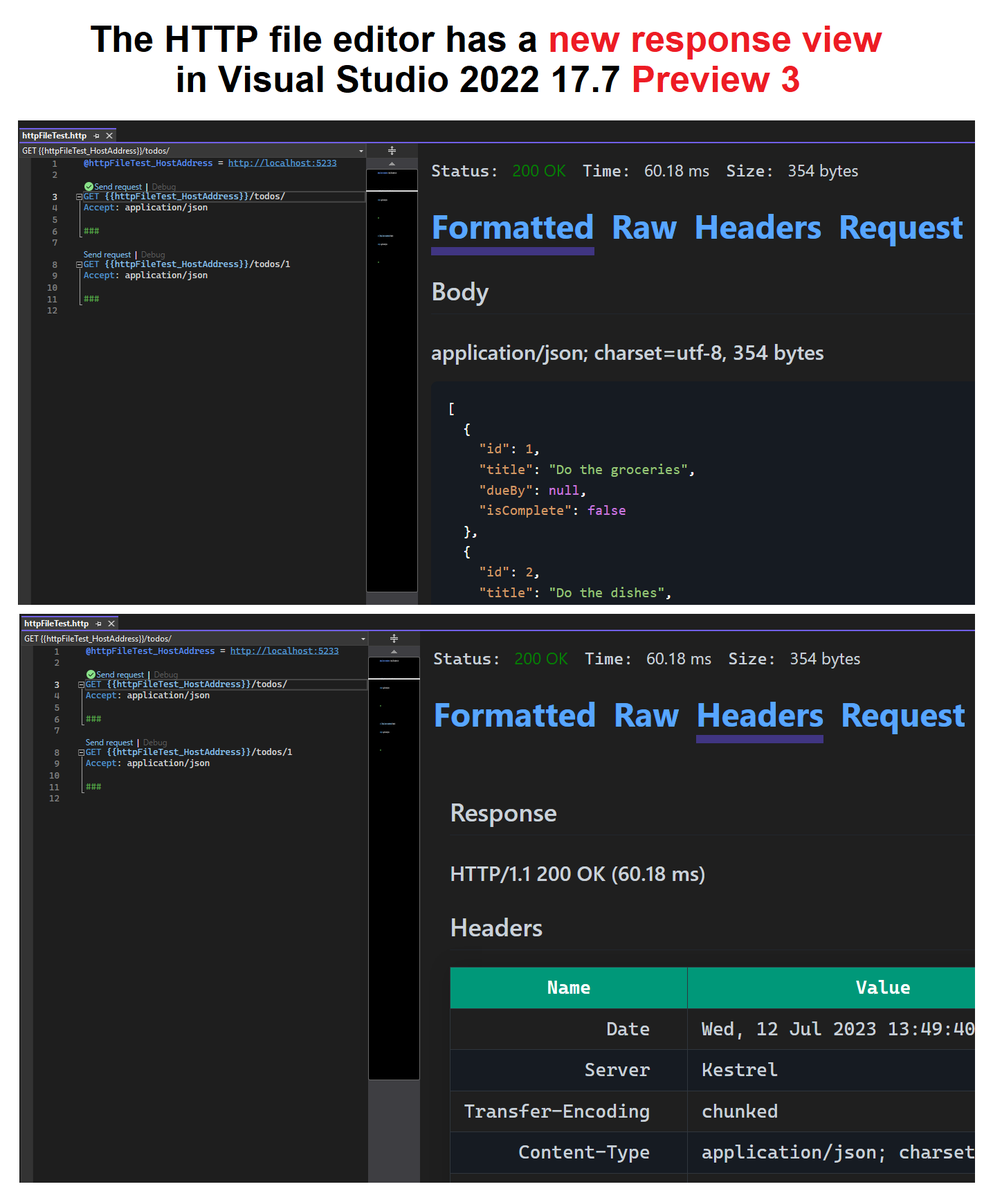 Dave_DotNet's tweet photo. New response view for HTTP files in Visual Studio 2022 17.7 Preview 3  ⬇

I love the new view, it's a big UX improvement over the previous plain text version  ...

JSON highlighting  ❤ ...

What do you think?

#visualstudio  #dotnet  #csharp 
👏🏻  @sayedihashimi  @timheuer