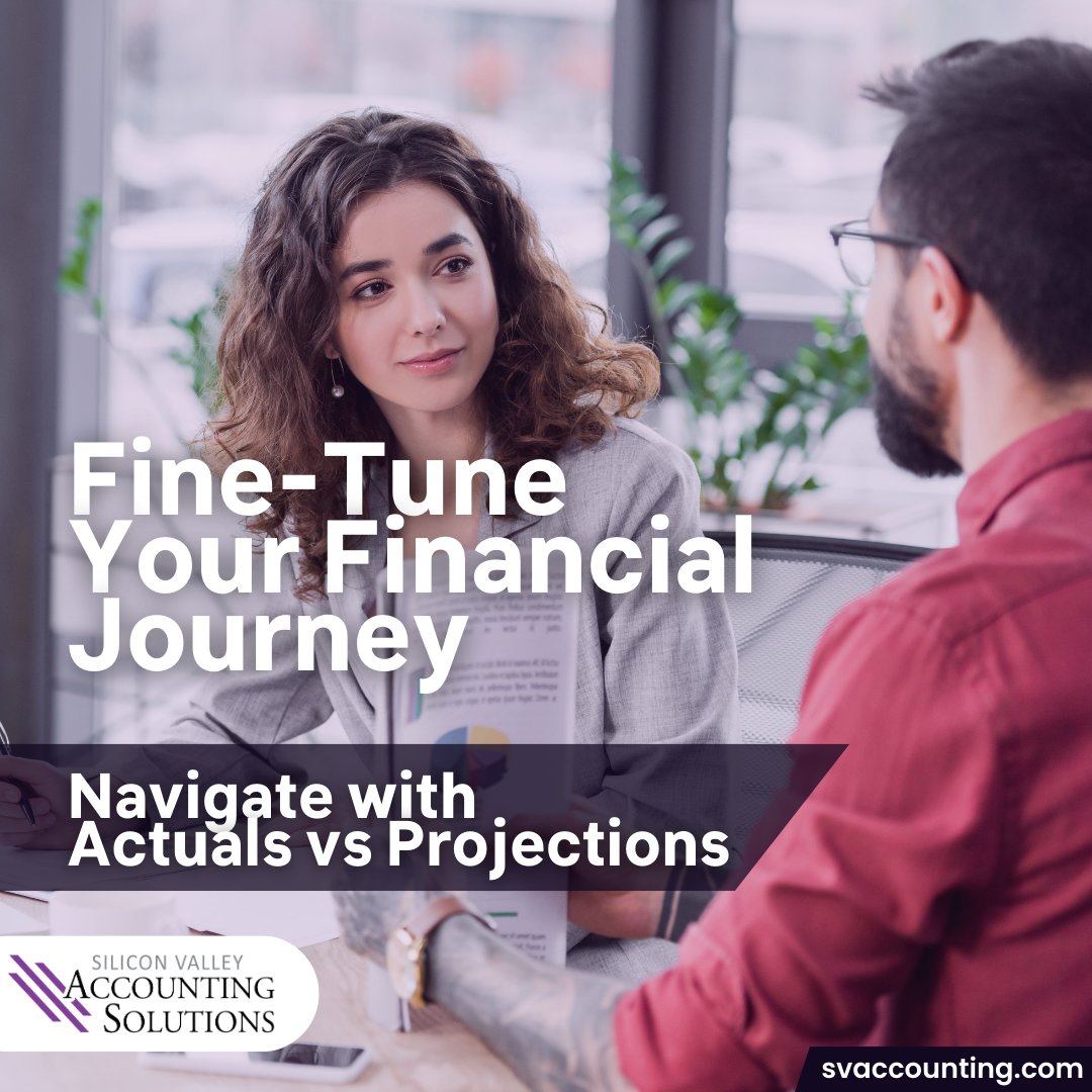 Fine tune your financial journey inside your business. Navigate with actuals vs. projections in your financial dashboard. Silicon Valley Accounting Solutions sets it all up and keeps it up to date. svaccounting.com #BusinessAccounting