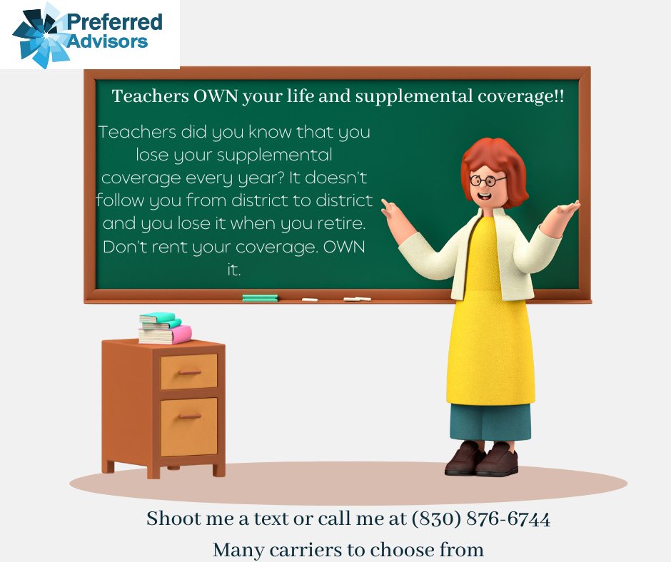 Teachers. Don't rent your coverage. Own it. Here is a link to view my website for more information brinkleypreferredadvisor.com/educators
or you can shoot me a message here on Twitter. My service is free to you!