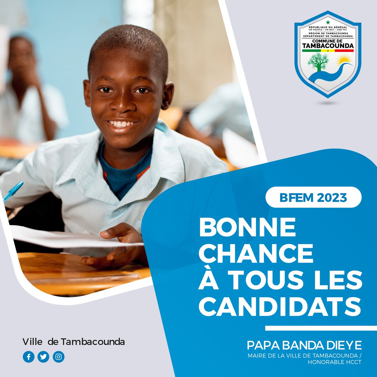 papabandadieye's tweet photo. À tous les candidats au #BFEM, je vous souhaite bonne chance.
#bfem
#ville de Tambacounda
#papabandadieye https://t.co/jn8dFXU1mY