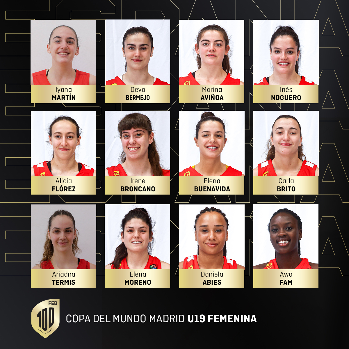 GIGANTESbasket's tweet photo. Las 12 elegidas para el MUNDIAL U19 🇪🇸🏆

▪️Iyana Martín
▪️Deva Bermejo
▪️Marina Aviñoa
▪️Inés Noguero
▪️Alicia Flórez
▪️Irene Broncano
▪️Elena Buenavida
▪️Carla Brito
▪️Ariadna Termis
▪️Elena Moreno
▪️Daniela Abies
▪️Awa Fam

#FIBAU19 | @NextGenHoops