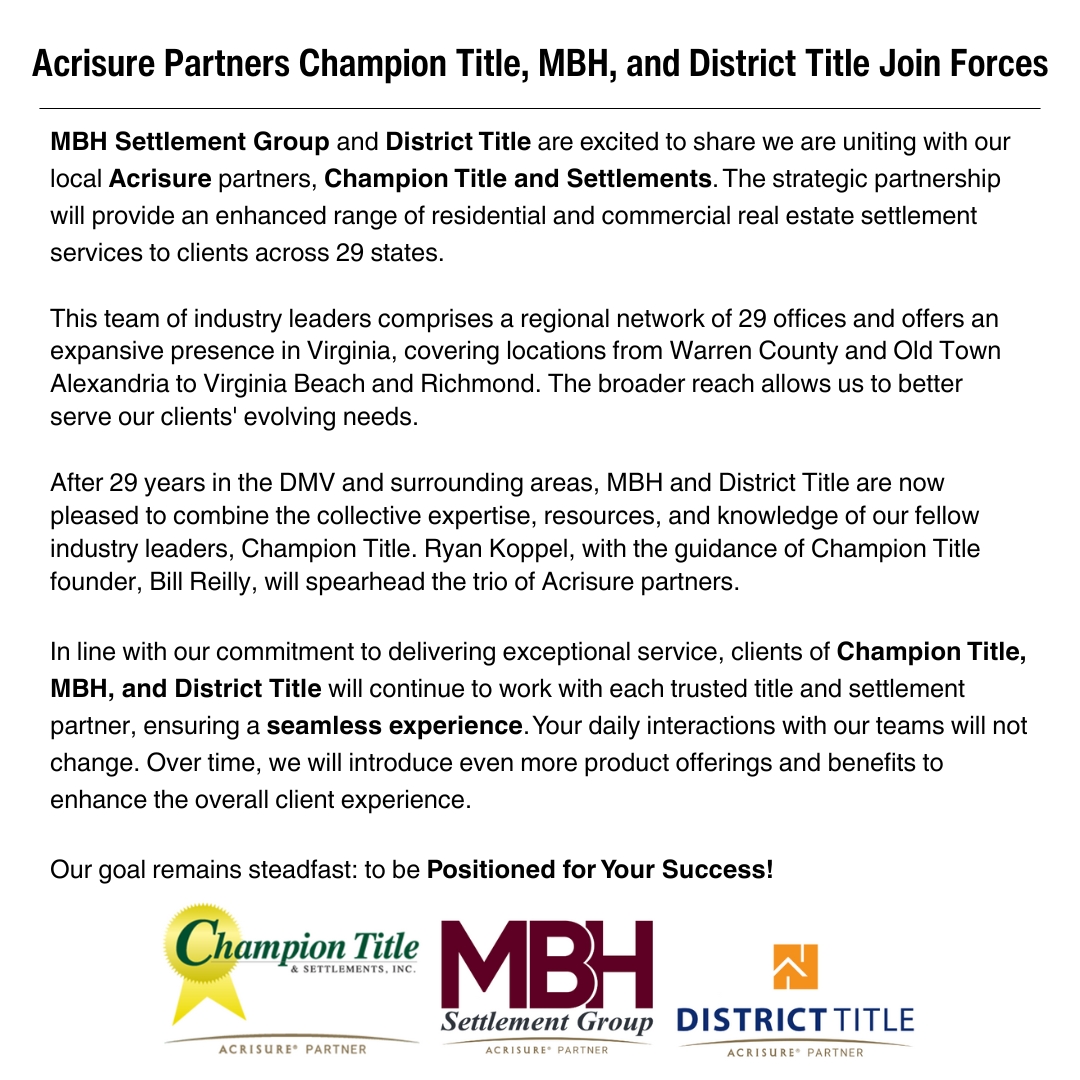 MBHSettlement's tweet photo. MBH Settlement Group and District Title are excited to share we are uniting with our local Acrisure partners, Champion Title and Settlements! https://t.co/ZxOgUj6BGF