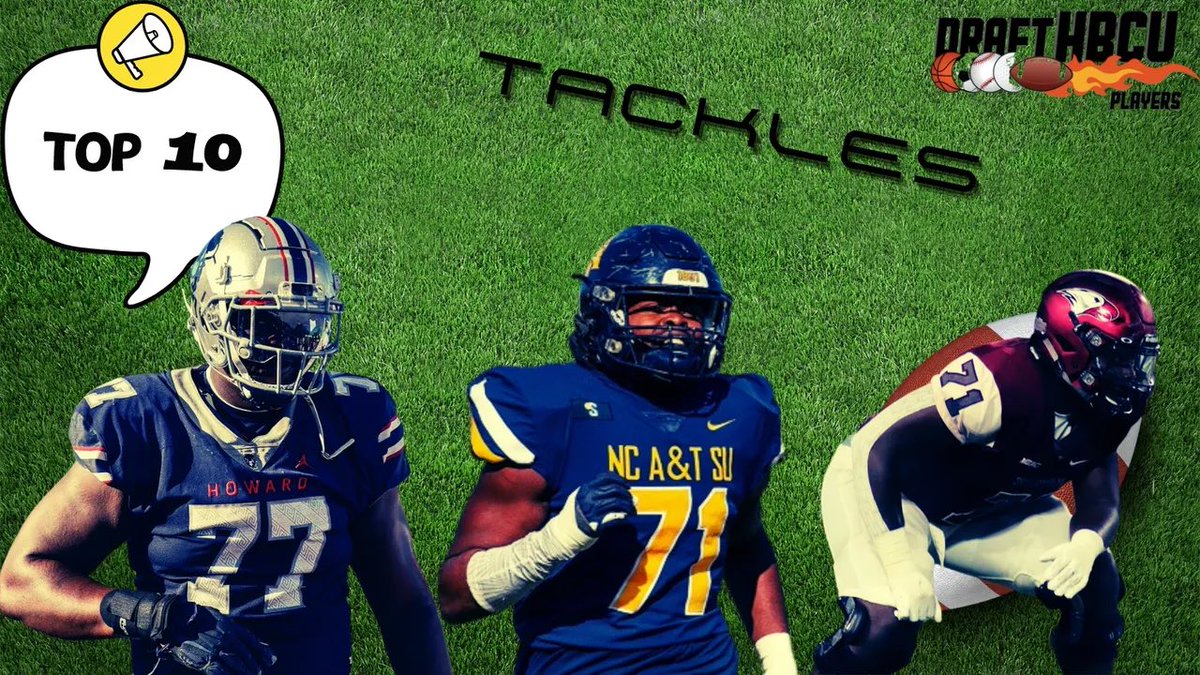 DraftHBCU's tweet photo. Top 10 FCS HBCU Tackles in 2023

📝: @Coach_HugginsJr 

#DraftHBCUPlayers 

https://t.co/FPRKOSrxBy https://t.co/yrLTkx2aih