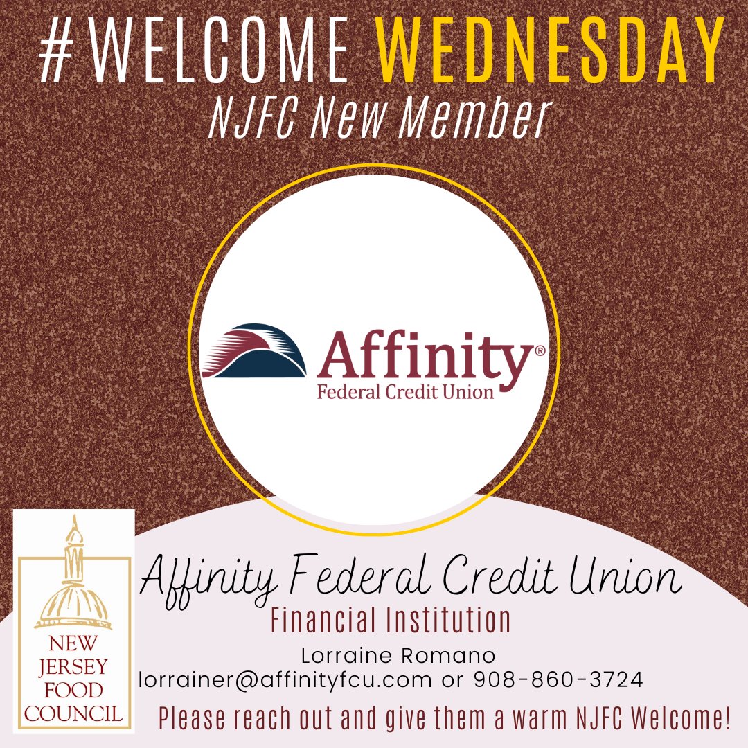 NJ_EatsAtHome's tweet photo. #WelcomeWednesday: NJFC would like to welcome @AffinityFCU  to our membership this week! Affinity Federal Credit Union is a full-service #financialinstitution, member owned and #community focused, with a mission to nurture financial wellbeing. https://t.co/TWPxAplDUM