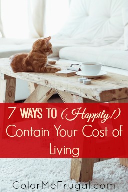 7 Ways to (Happily!) Contain Your Standard of Living colormefrugal.com/7-ways-keep-st…