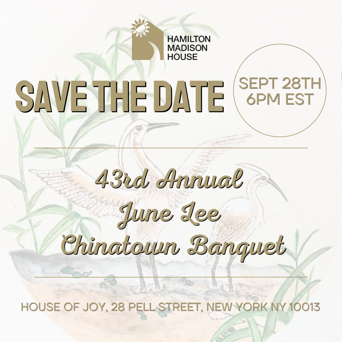 It's almost that time of year again! Save the date for our upcoming 43rd Annual June Lee Chinatown Banquet, taking place on September 28th at 6PM at House of Joy on Pell Street. Stay tuned for more information - tickets will be going live very soon!