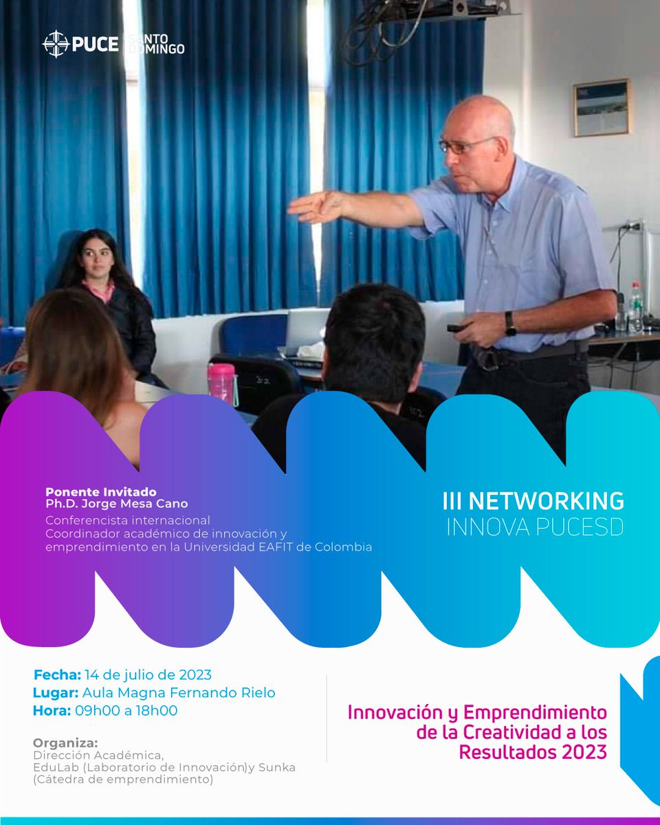 PUCE_StoDgo's tweet image. ☕ III #Networking | Innova-PUCESD 📡

 El evento es organizado por nuestra Dirección Académica, #EduLab y #Sunka. 💼

🗣️ Ponente: Ph.D. Jorge Mesa Cano, Conferencista internacional y Coordinador académico de innovación y emprendimiento en la @EAFIT de Colombia.