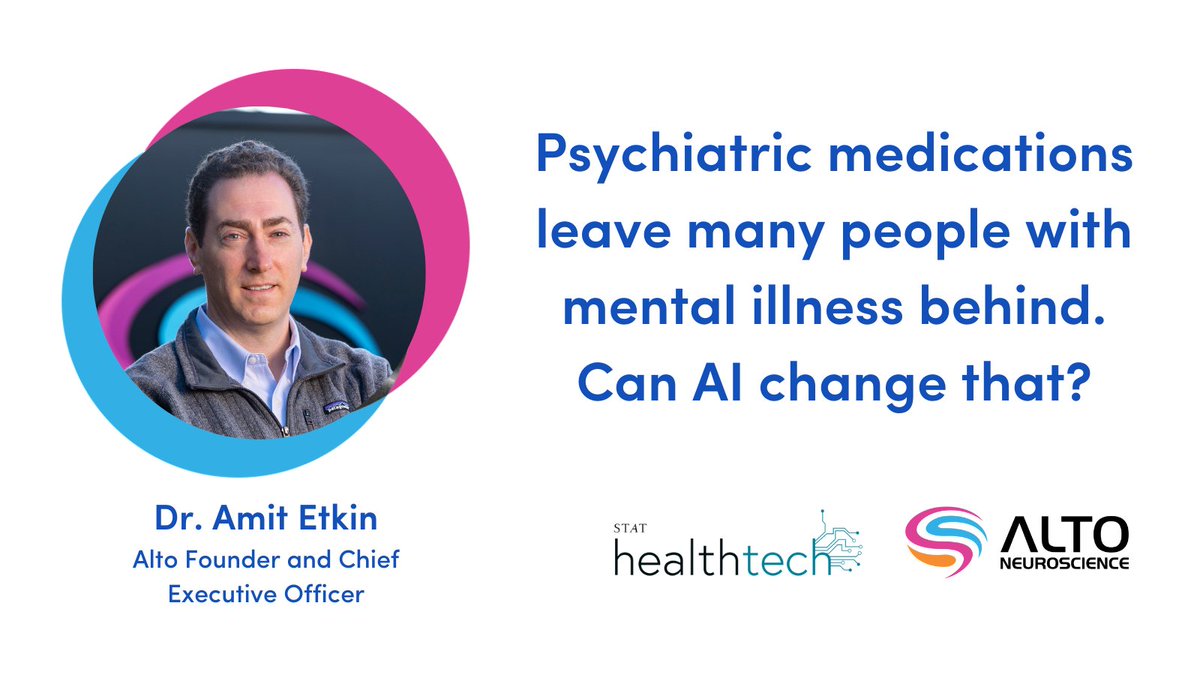 AltoNeuro's tweet photo. #ICYMI, our founder & CEO @AmitEtkin participated in a panel moderated by @thekibosch of @STATNews to discuss AI-powered #drugdevelopment in mental health. Read more about the paradigm shift in psychiatric treatment in this #STATHealthTech newsletter: https://t.co/8vibqNdnbp https://t.co/YSaxEOekRH